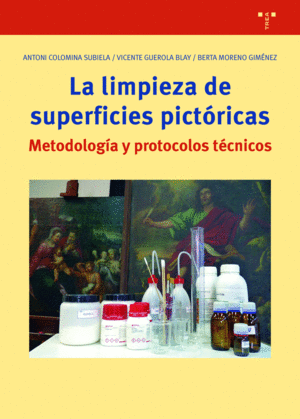 LA LIMPIEZA DE LAS SUPERFICIES PICTORICAS