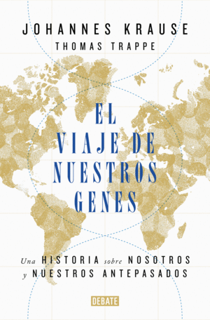 EL VIAJE DE NUESTROS GENES