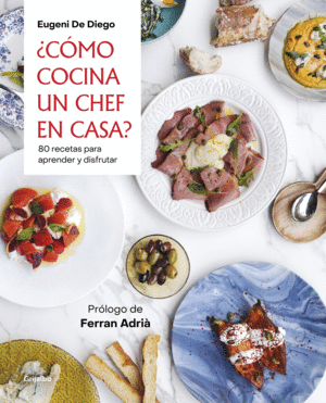 COMO COCINA UN CHEF EN CASA?