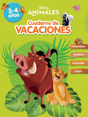 ANIMALES DISNEY. CUADERNO DE VACACIONES (3-4 AÑOS) (DISNEY. CUADERNO DE VACACION