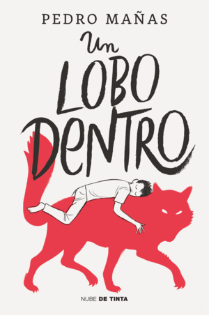 LOBO DENTRO, UN.(NUBE DE TINTA)