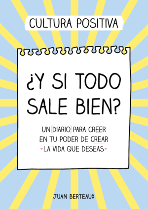 ?Y SI TODO SALE BIEN?