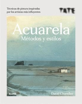 ACUARELA. METODOS Y ESTILOS