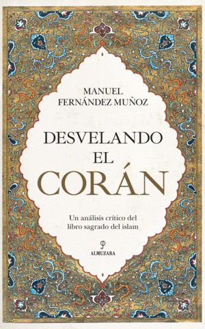 DESVELANDO EL CORAN