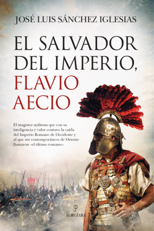EL SALVADOR DEL IMPERIO, FLAVIO AECIO