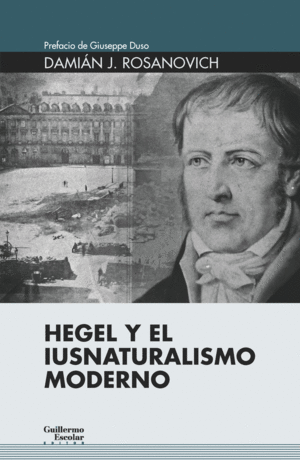 HEGEL Y EL IUSNATURALISMO MODERNO