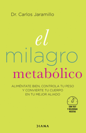 EL MILAGRO METABLICO