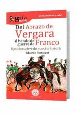 GUIABURROS DEL ABRAZO DE VERGARA AL BANDO DE GUERRA DE FRANCO