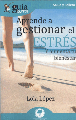 GUIABURROS APRENDE A GESTIONAR TU ESTRES