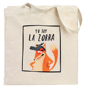 BOLSA YO SOY LA ZORRA