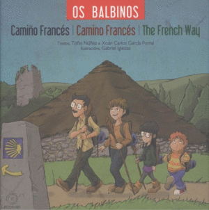 OS BALBINOS. CAMIO FRANCES , CAMINO FRANCES , THE FRENCH WAY