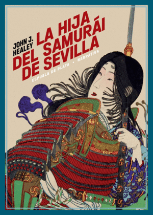 HIJA DEL SAMURAI DE SEVILLA, LA