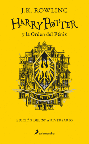 HARRY POTTER Y LA ORDEN DEL FENIX (EDICION HUFFLEPUFF DEL 20 ANIVERSARIO) (HARR