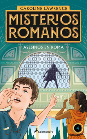 MISTERIOS ROMANOS 4. ASESINOS EN ROMA