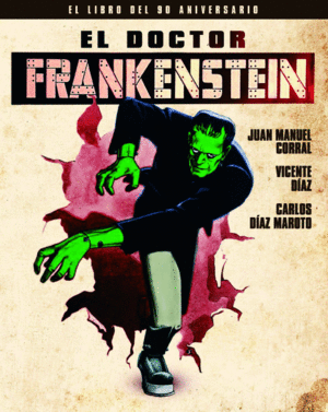 DOCTOR FRANKENSTEIN. LIBRO 90 ANIVERSARIO