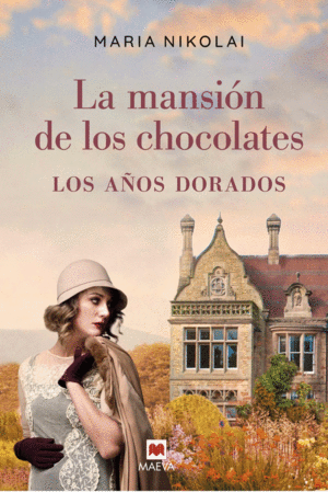 LA MANSION DE LOS CHOCOLATES - LOS AOS DORADOS