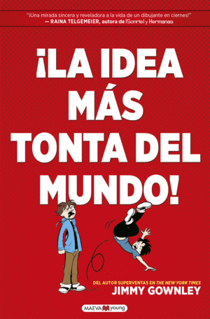 LA IDEA MAS TONTA DEL MUNDO!