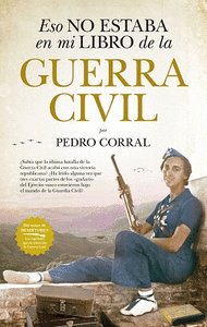 ESO NO ESTABA EN MI LIBRO DE LA GUERRA CIVIL