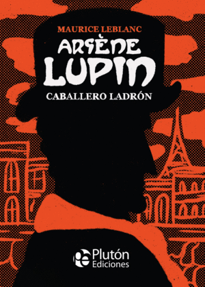 ARSENE LUPIN, CABALLERO LADRON