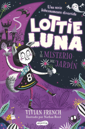 LOTTIE LUNA Y EL MISTERIO DEL JARDIN