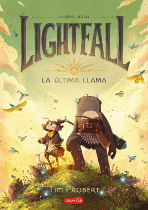 LIGHTFALL. LA LTIMA LLAMA