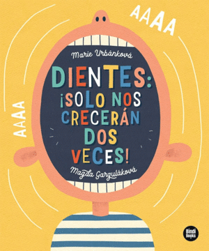 DIENTES: SOLO NOS CRECERAN DOS VECES!