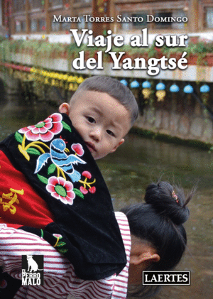 VIAJE AL SUR DEL YANGTSE