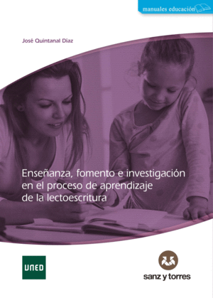 ENSEANZA, FOMENTO E INVESTIGACION EN EL PROCESO DE APRENDIZAJE DE LA LECTOESCRITURA