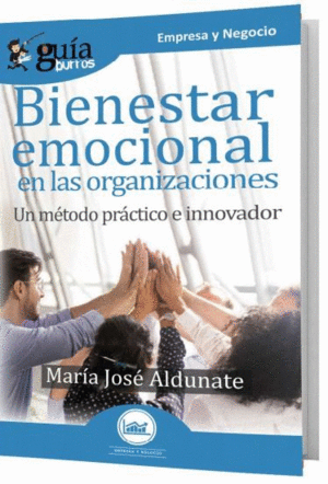 BIENESTAR EMOCIONAL: UN METODO PRACTICO E INNOVADOR