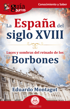 LA ESPAA DEL SIGLO XVIII