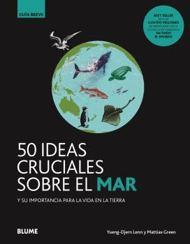 GB. 50 IDEAS CRUCIALES SOBRE EL MAR