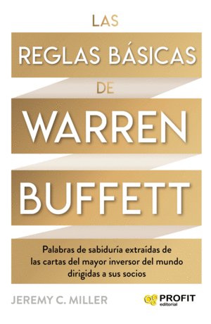 LAS REGLAS BSICAS DE WARREN BUFFETT