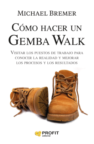 COMO HACER UN GEMBA WALK