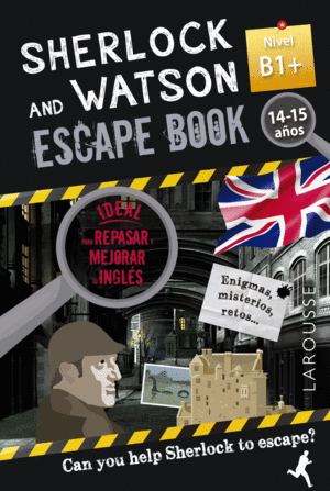 SHERLOCK & WATSON. ESCAPE BOOK PARA REPASAR INGLES. 14-15 AÑOS