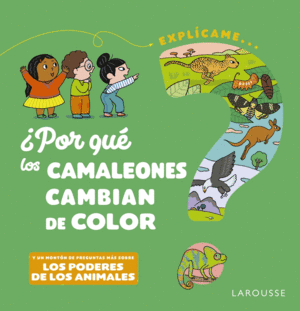 POR QUE LOS CAMALEONES CAMBIAN DE COLOR?