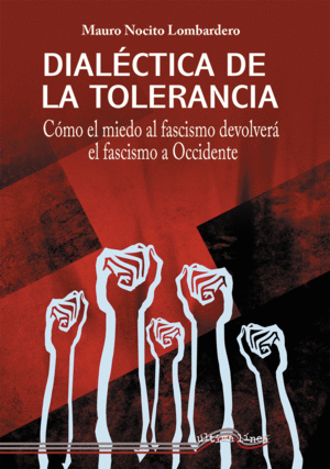 DIALCTICA DE LA TOLERANCIA
