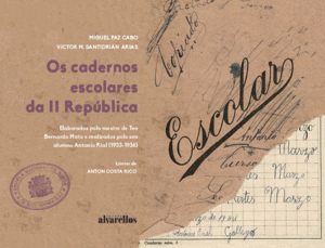 OS CADERNOS ESCOLARES DA II REPBLICA