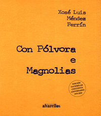 CON POLVORA E MAGNOLIAS
