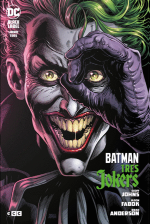 BATMAN: TRES JOKERS NUM. 3 DE 3