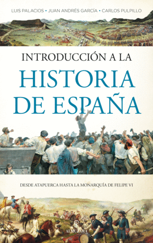 INTRODUCCION A LA HISTORIA DE ESPAA