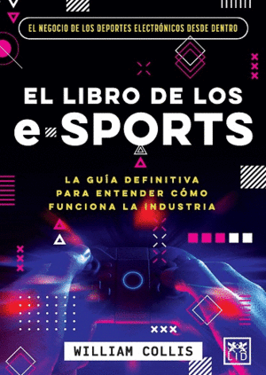 LIBRO DE LOS E-SPORTS, EL