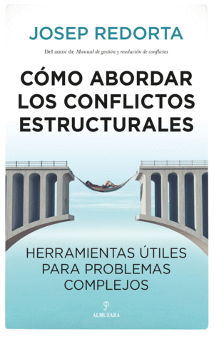 COMO ABORDAR LOS CONFLICTOS ESTRUCTURALES