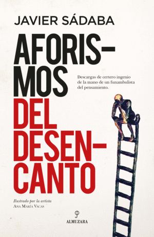 AFORISMOS DEL DESENCANTO