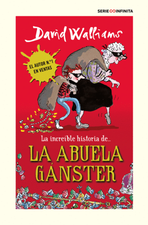 LA INCREIBLE HISTORIA DE... LA ABUELA GANSTER