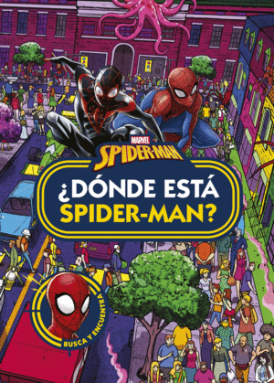 SPIDER-MAN. DONDE ESTA SPIDER-MAN?