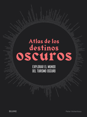 ATLAS DE LOS DESTINOS OSCUROS