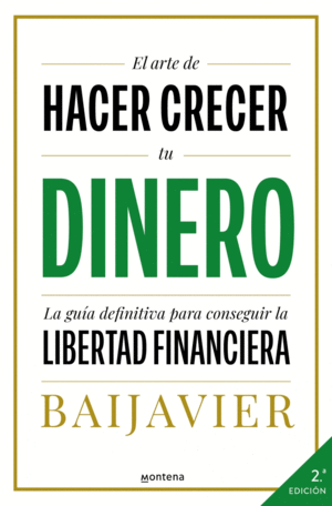 EL ARTE DE HACER CRECER TU DINERO