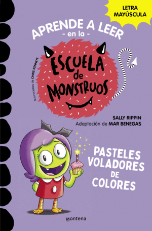 ESCUELA DE MONSTRUOS 5. PASTELES VOLADORES DE COLORES