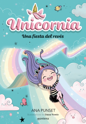 UNICORNIA. UNA FIESTA DEL REVES