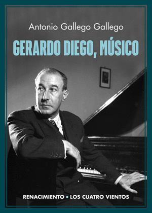 GERARDO DIEGO, MUSICO